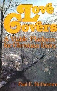 Beispielbild fr Love Covers: Viable Platform for Christian Unity zum Verkauf von WorldofBooks