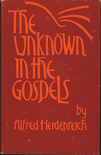 9780900285233: Unknown in the Gospels