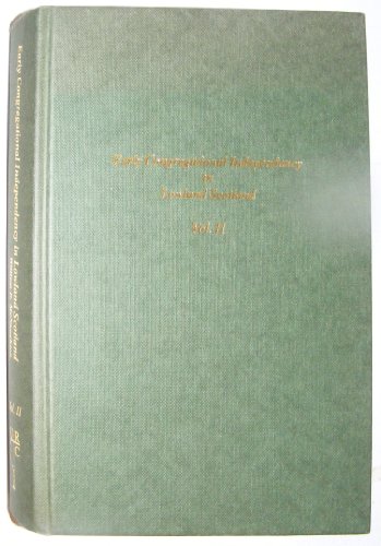 9780900304941: Early Congregational Independency in Lowland Scotland: v. 2