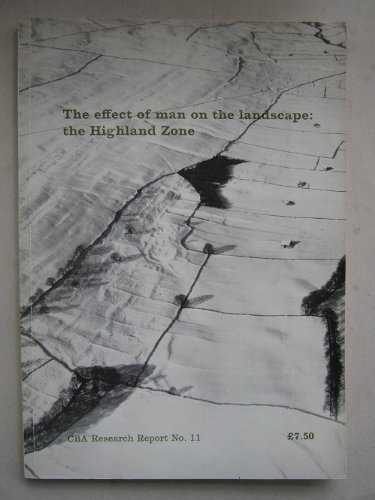 Stock image for The effect of man on the lanscape: the Highland Zone for sale by Byre Books