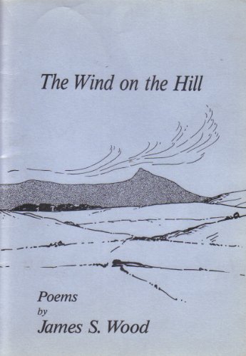 The Wind on the Hill: Poems Mostly in the Doric