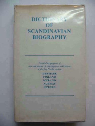 Beispielbild fr Dictionary of Scandinavian Biography zum Verkauf von Jay W. Nelson, Bookseller, IOBA