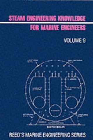 Stock image for Steam Engineering Knowledge for Marine Engineers for sale by bmyguest books