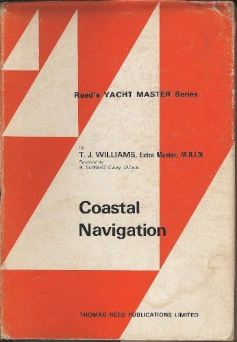 9780900335624: Coastal Navigation (Reed's Yacht Master S.)