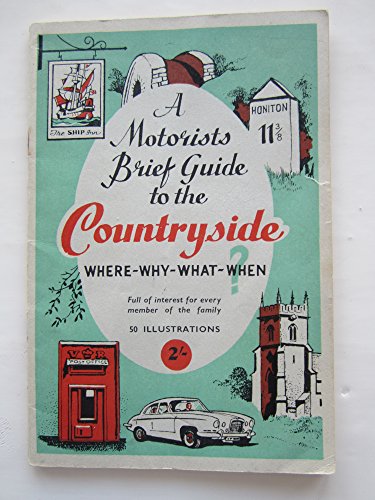 Motorist's Brief Guide to the Countryside (9780900345111) by Eric R Delderfield