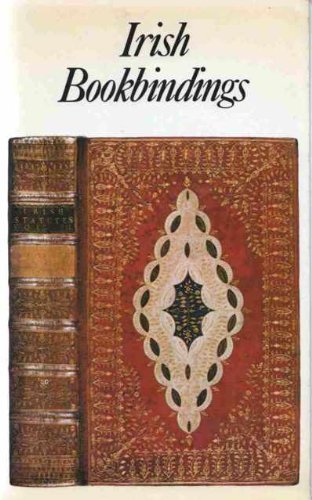 Stock image for IRISH BOOKBINDING (The Irish Heritage Series: 6) for sale by North Country Books