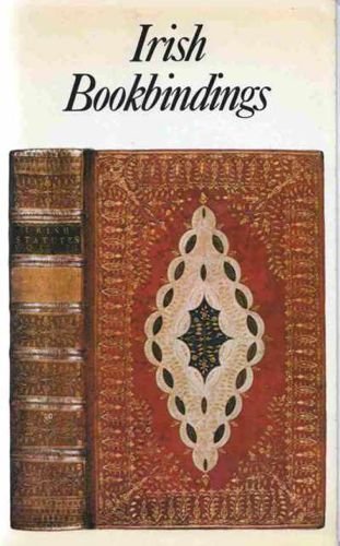 Irish Bookbindings (9780900346118) by Craig, Maurice