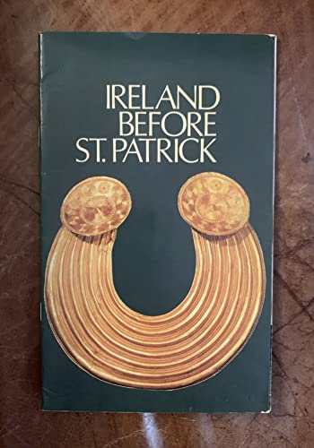 Ireland Before St.Patrick The Irish Heritage Series 14 (9780900346217) by Peter Harbison