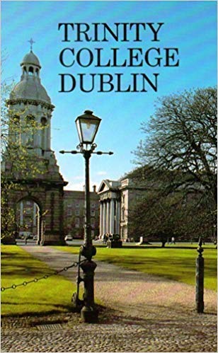 Stock image for Trinity College, Dublin (The Irish Heritage Series) for sale by Wonder Book