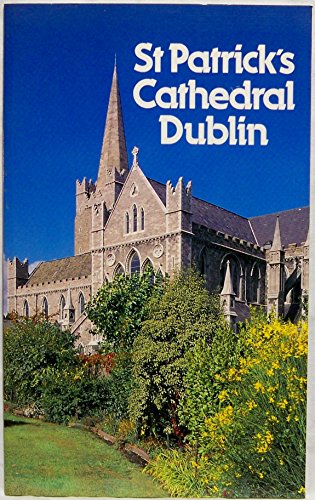9780900346996: St. Patrick's Cathedral, Dublin (Irish Heritage)