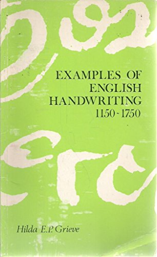 Stock image for Examples of English Handwriting 1150-1750. With Trnascripts and Translations for sale by Hackenberg Booksellers ABAA
