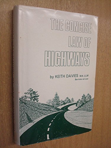 9780900361036: Concise Law of Highways