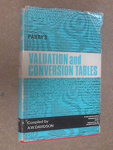 Parry's valuation tables and conversion tables (9780900361180) by Parry, Richard