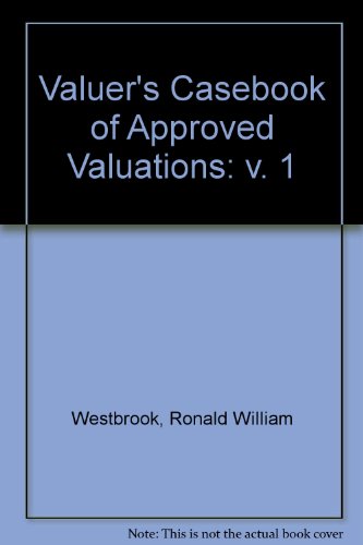 9780900361944: Valuer's Casebook of Approved Valuations: v. 1