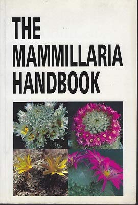 Beispielbild fr Mammillaria Handbook zum Verkauf von HPB-Red