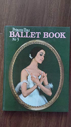 Stock image for Princess Tina" Ballet Book 1971 for sale by WorldofBooks