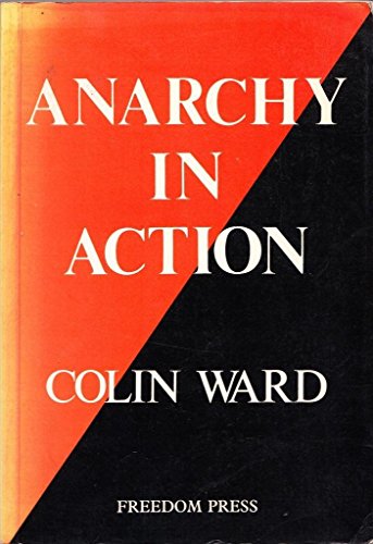 Stock image for Anarchy in Action for sale by Front Cover Books