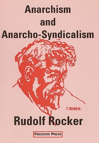 Beispielbild fr Anarchism and Anarcho-Syndicalism zum Verkauf von ThriftBooks-Dallas