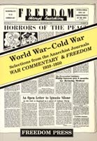 Stock image for WORLD WAR - COLD WAR - Selections from WAR COMMENTARY and FREEDOM 1939-1950 for sale by Der Ziegelbrenner - Medienversand