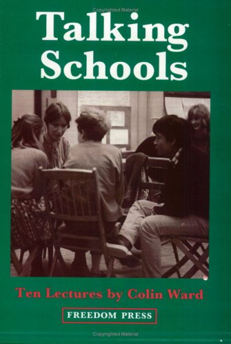 Stock image for Talking Schools: Ten Lectures for sale by WorldofBooks