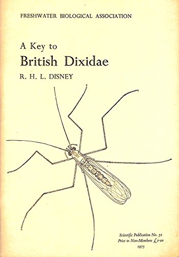 Imagen de archivo de Key to the Larvae, Pupae and Adults of the British Dixidae (Diptera): Meniscus Midges a la venta por WorldofBooks