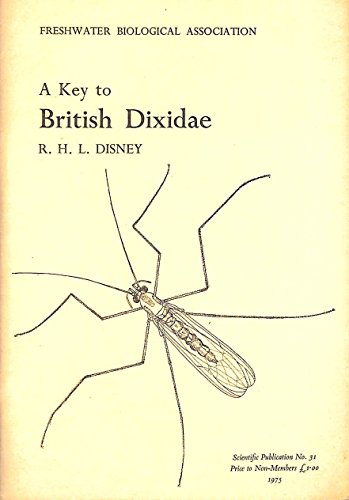 9780900386237: Key to the Larvae, Pupae and Adults of the British Dixidae (Diptera): Meniscus Midges