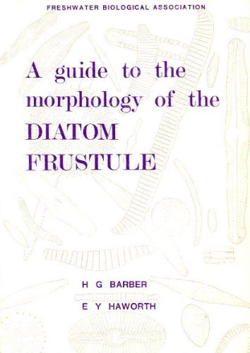9780900386428: A Guide to the Morphology of the Diatom Frustule, with a Key to the British Freshwater Genera