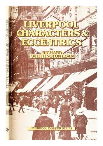 9780900389221: Liverpool Characters and Eccentrics (Liverpool dossier series)