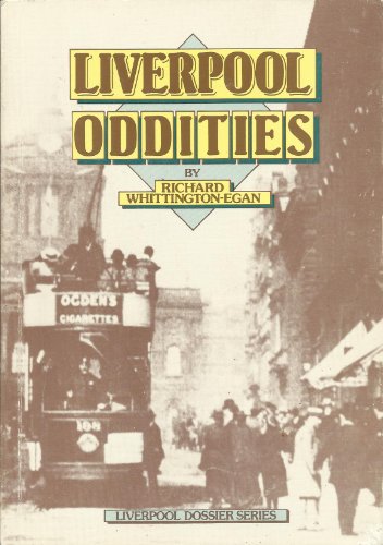Stock image for Liverpool Oddities (Liverpool Dossier) for sale by HPB-Ruby