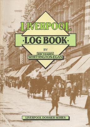 Imagen de archivo de Liverpool Logbook a la venta por Lady Lisa's Bookshop