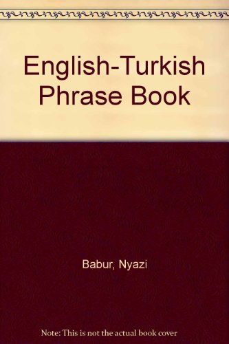 Stock image for English-Turkish Phrase Book for sale by Wonder Book