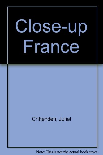 Close-up France: Bk. 1 (9780900400919) by Juliet Crittenden; Marie-Pierre Moine