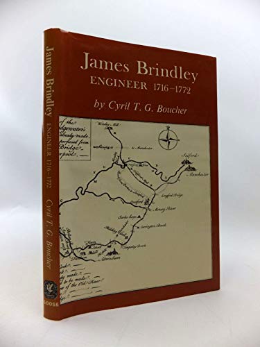Stock image for James Brindley: Engineer 1716-1772 for sale by Better World Books Ltd
