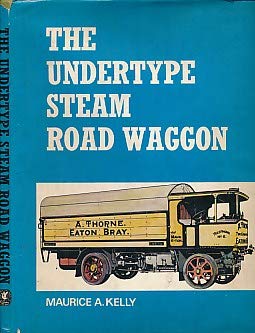 Stock image for The undertype steam road waggon for sale by ThriftBooks-Atlanta