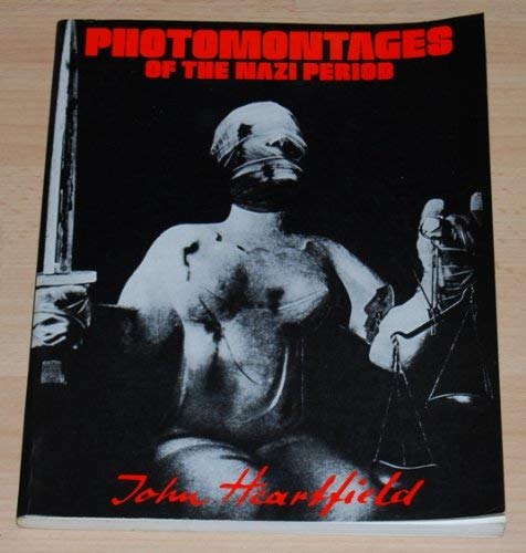 9780900406232: Photomontages of the Nazi Period