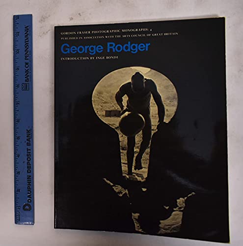 Stock image for George Rodger (The Gordon Fraser photographic monographs ; 4) for sale by Wonder Book