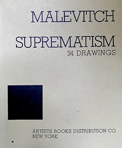 Suprematism, 34 drawings (9780900406539) by Malevich, Kazimir Severinovich