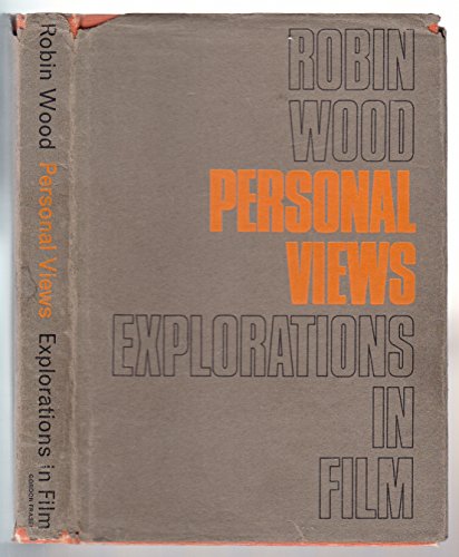 Personal views: Explorations in film (9780900406645) by Wood, Robin