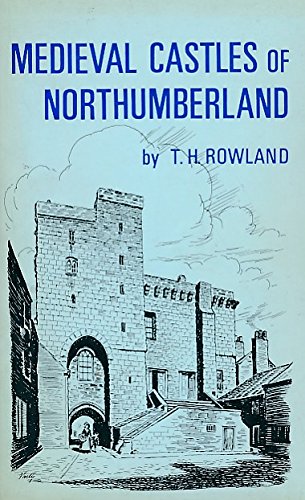 9780900409554: Mediaeval Castles of Northumberland