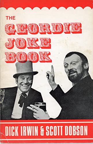 Beispielbild fr The Geordie Joke Book zum Verkauf von M. W. Cramer Rare and Out Of Print Books