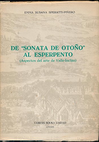 Beispielbild fr De 'Sonata de Otoño' al Esperpento: Aspectos del arte de Valle-Inclan (Monografas A) (Volume 11) zum Verkauf von Books From California
