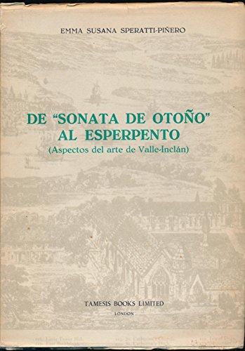 Imagen de archivo de De 'Sonata de Otono' al Esperpento: Aspectos del arte de Valle-Inclan (Monografias A) a la venta por Zubal-Books, Since 1961