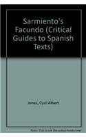 Beispielbild fr Sarmiento's "Facundo": 10 (Critical Guides to Spanish Texts S.) zum Verkauf von WorldofBooks