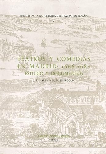 Beispielbild fr Teatros Y Comedias En Madrid: 1666-1687: Estudio Y Documentos zum Verkauf von Anybook.com
