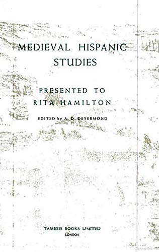 Imagen de archivo de Medieval Hispanic Studies Presented to Rita Hamilton a la venta por Windows Booksellers