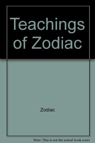 Teachings of Zodiac (9780900413483) by Zodiac