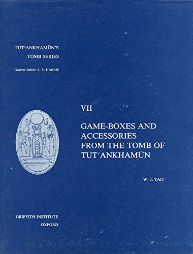 Imagen de archivo de Game-Boxes and Accessories from the Tomb of Tut'ankhamun: Volume 0 (Griffith Institute Publications) a la venta por WorldofBooks