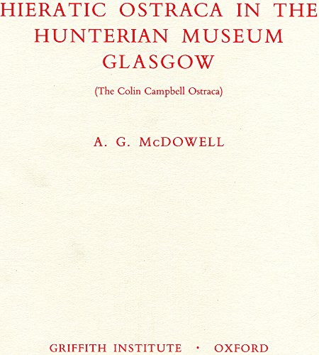 Beispielbild fr Hieratic Ostraca in the Unterian Museum Glasgow (The Colin Campbell Ostraca) zum Verkauf von Powell's Bookstores Chicago, ABAA