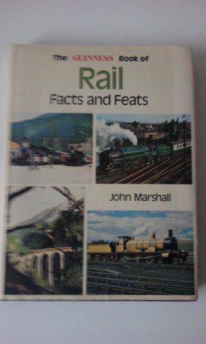 Beispielbild fr Guinness Book of Rail Facts and Feats zum Verkauf von WorldofBooks