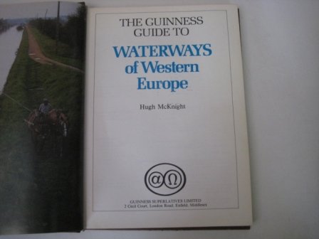 9780900424489: Guinness Guide to Waterways of Western Europe